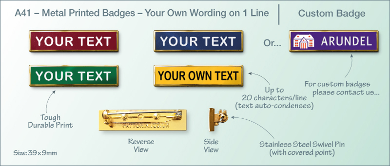 A41-–-Metal-Printed-Badges-–-Your-Own-Wording-on-1-Line-800px-2020.jpg A41-–-Metal-Printed-Badges-–-Your-Own-Wording-on-1-Line-800px-2020.jpg